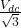 \frac{V_{dc}}{\sqrt{3}}